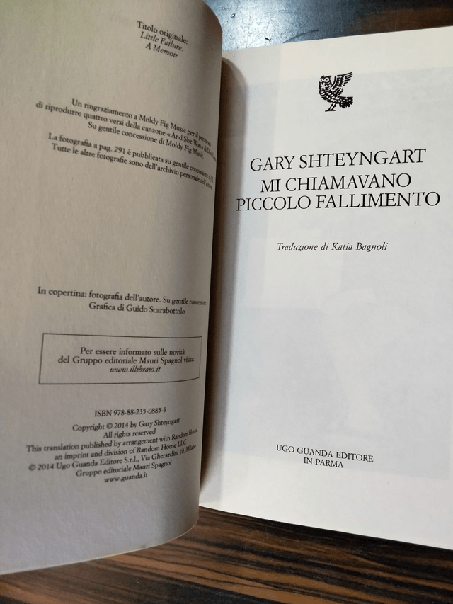 Gary Shteyngart - Mi chiamavano piccolo fallimento (Guanda, 2014)