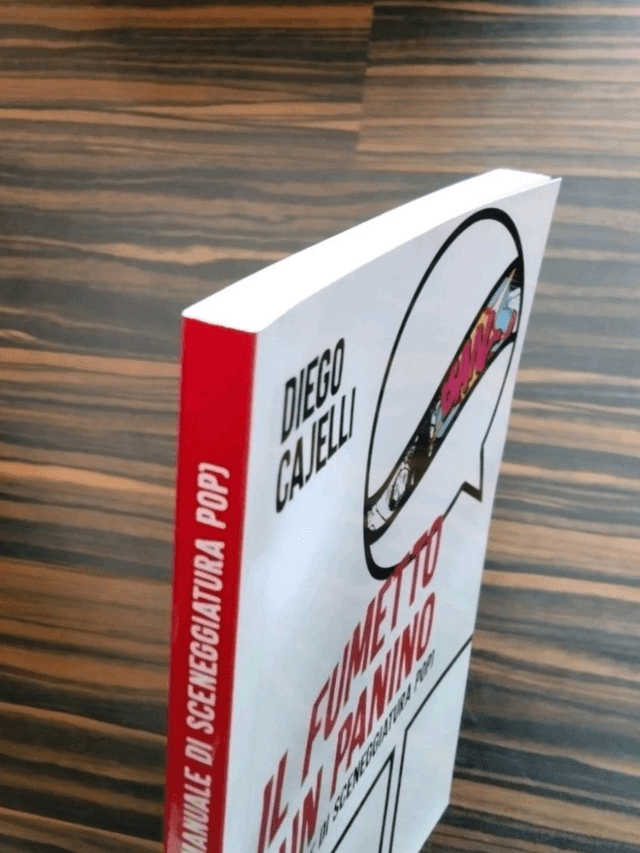 Diego Cajelli - Il fumetto è un panino. Un manuale di sceneggiatura pop (ComicOut, 2022)
